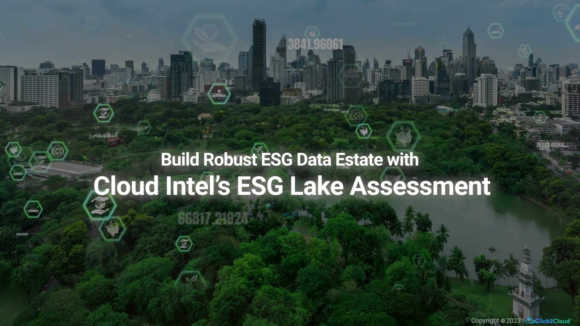 Build Robust ESG Data Estate with Cloud Intel’s ESG Lake Assessment-Click2Cloud Build Robust ESG Data Estate with Cloud Intel’s ESG Lake Assessment-Click2Cloud
